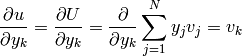 \frac{\partial u}{\partial y_k} = \frac{\partial U}{\partial y_k} = \frac{\partial}{\partial y_k}\sum_{j=1}^N y_j v_j = v_k