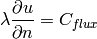 \lambda \frac{\partial u}{\partial n} = C_{flux}