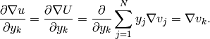 \frac{\partial \nabla u}{\partial y_k} = \frac{\partial \nabla U}{\partial y_k} = \frac{\partial}{\partial y_k}\sum_{j=1}^N y_j \nabla v_j = \nabla v_k.