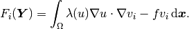 F_i(\bfY) =  \int_{\Omega} \lambda(u)\nabla u \cdot \nabla v_i
- f v_i \, \mbox{d}\bfx.