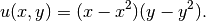 u(x, y) = (x - x^2) (y - y^2).