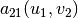 a_{21}(u_1, v_2)