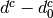 d^c - d_0^c
