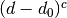 (d - d_0)^c