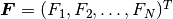 \bfF = (F_1, F_2, \ldots, F_N)^T
