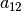 a_{12}