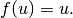 f(u) = u.